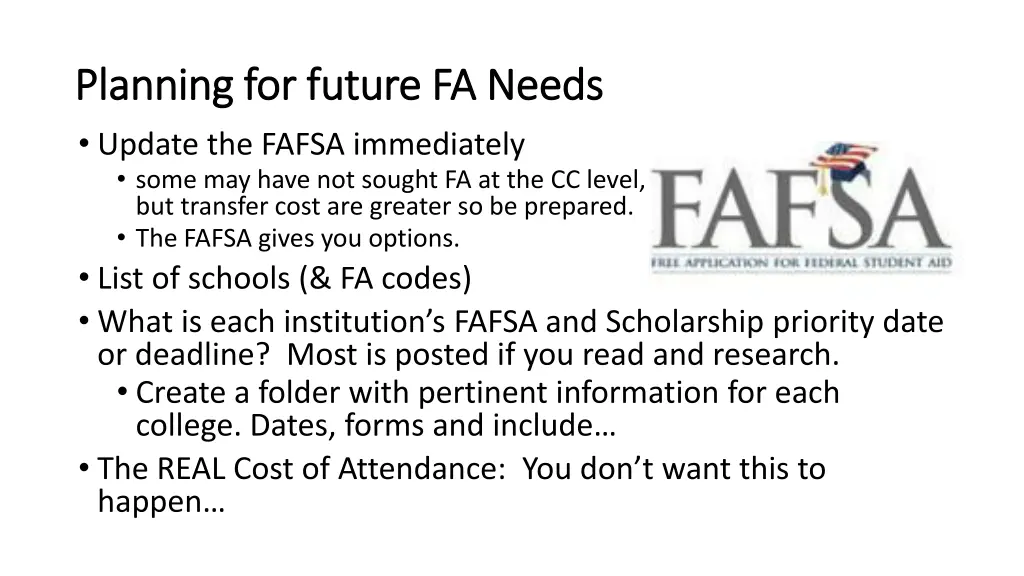 planning for future planning for future fa needs