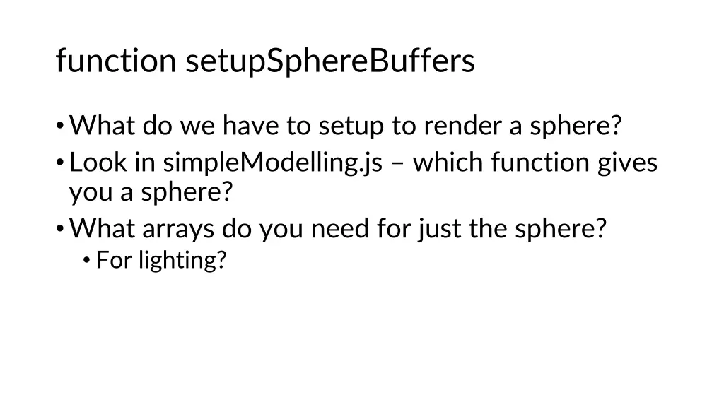 function setupspherebuffers