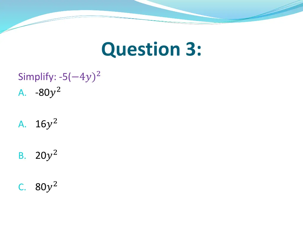 question 3