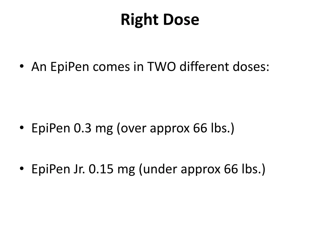 right dose