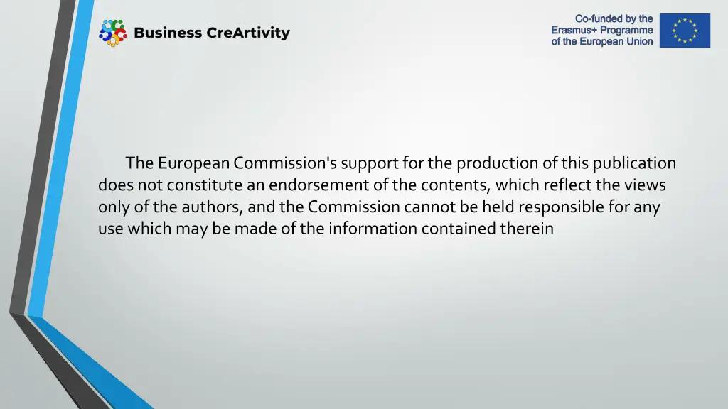 the european commission s support