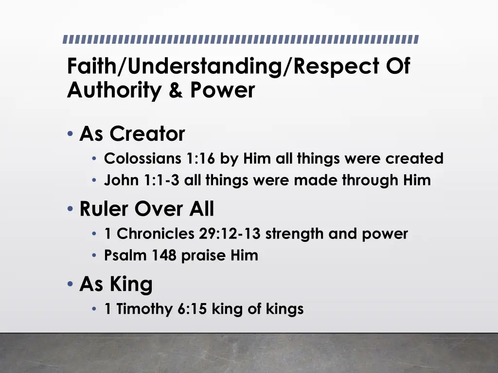 faith understanding respect of authority power
