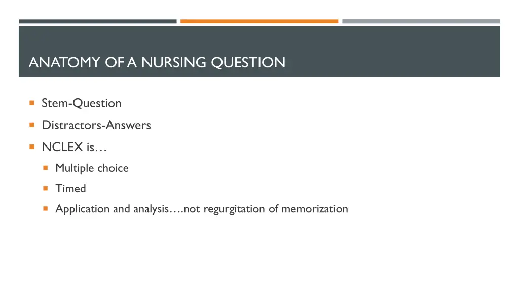 anatomy of a nursing question