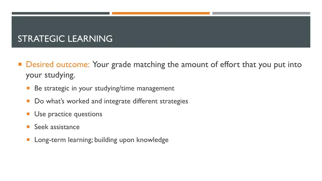 strategic learning