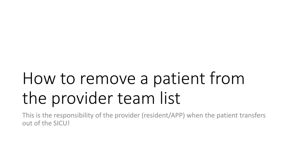 how to remove a patient from the provider team