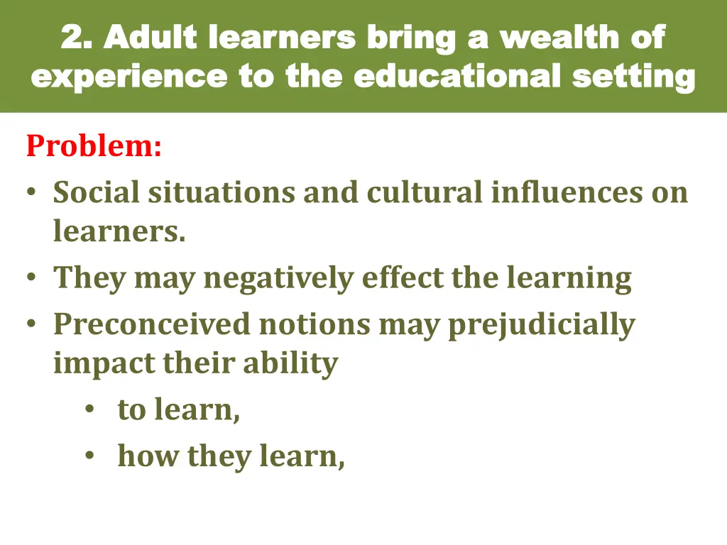 2 adult 2 adult learners bring a wealth 3