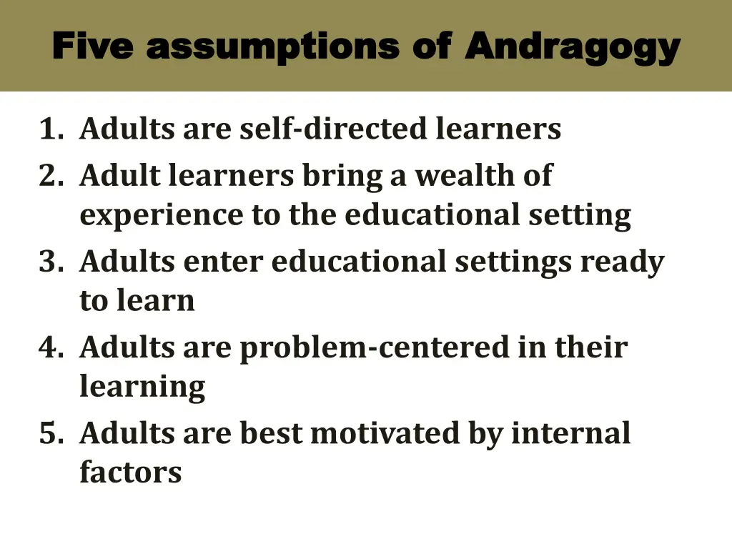 five five assumptions of assumptions of andragogy