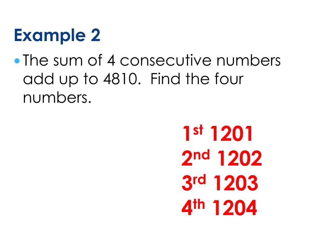 example 2 the sum of 4 consecutive numbers