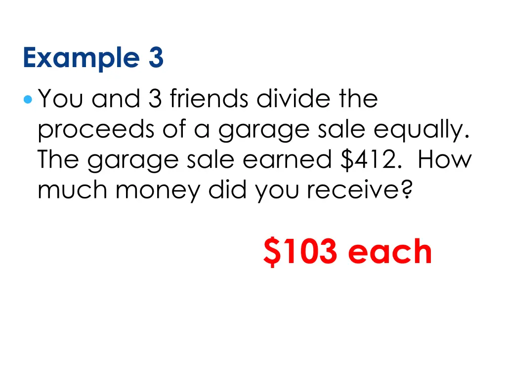 example 3 you and 3 friends divide the proceeds