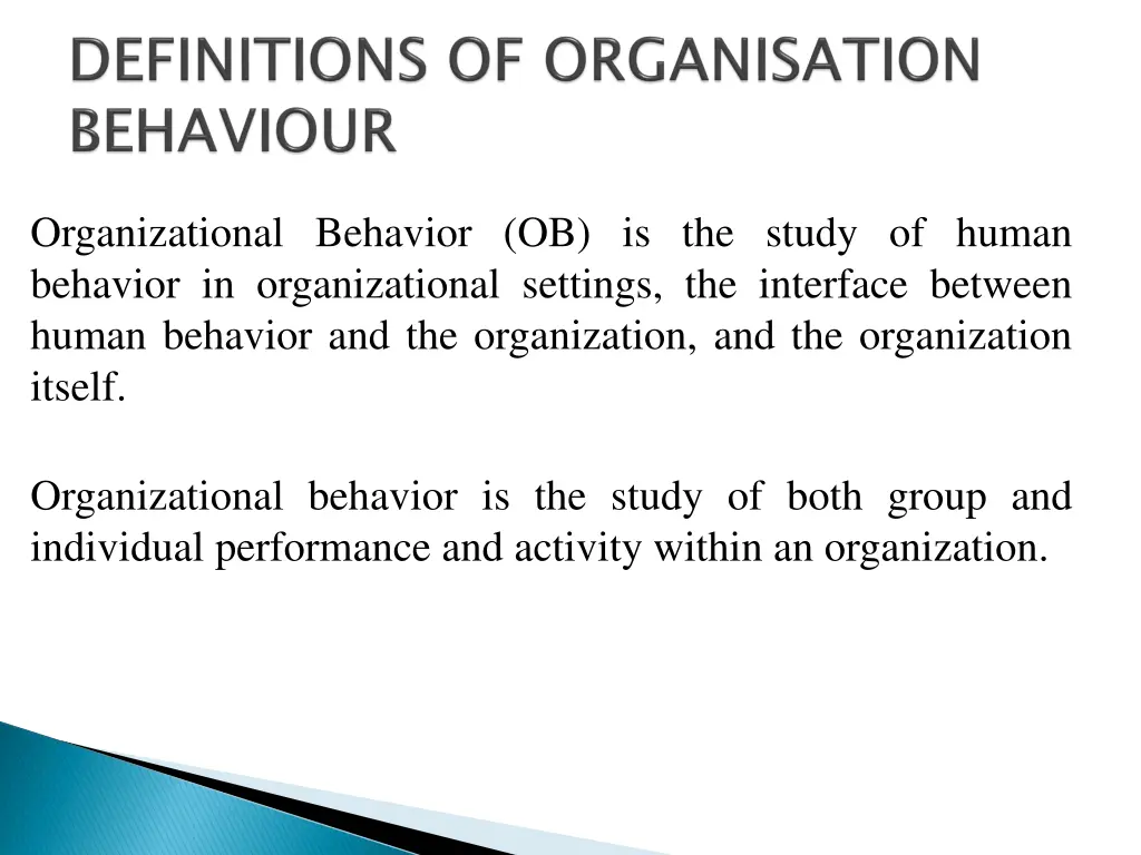 organizational behavior ob is the study of human