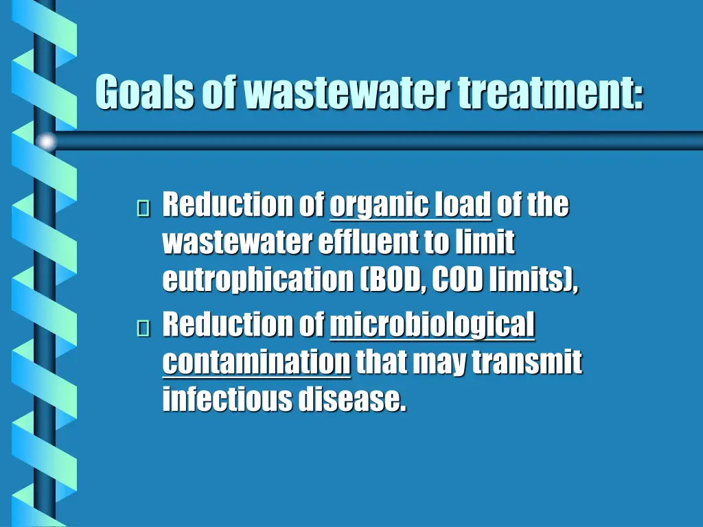 goals of wastewater treatment