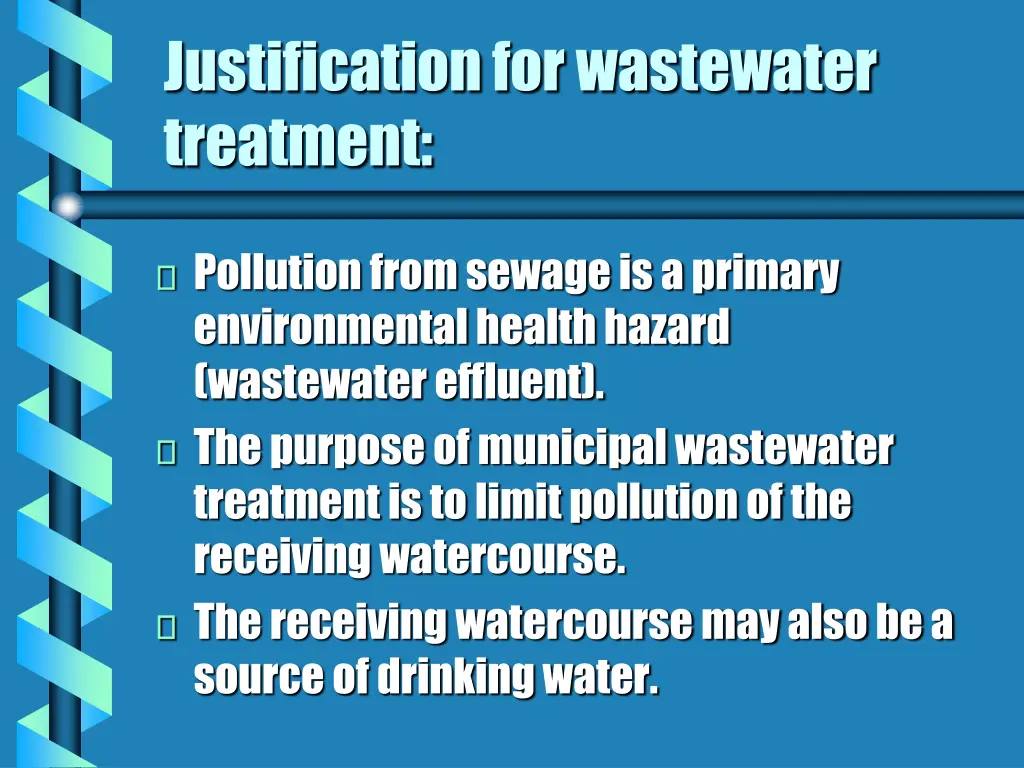 justification for wastewater treatment
