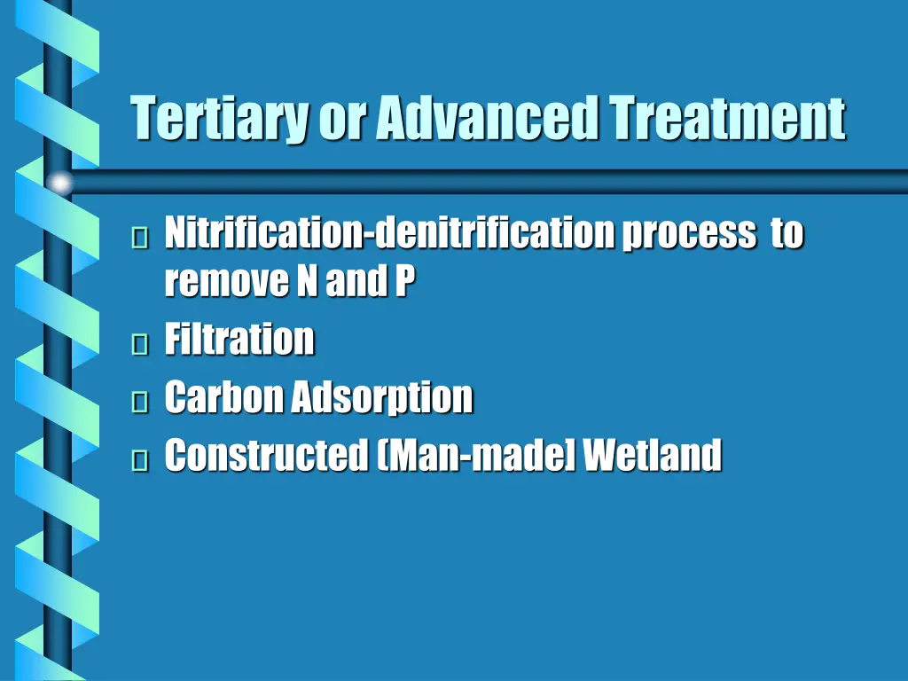 tertiary or advanced treatment