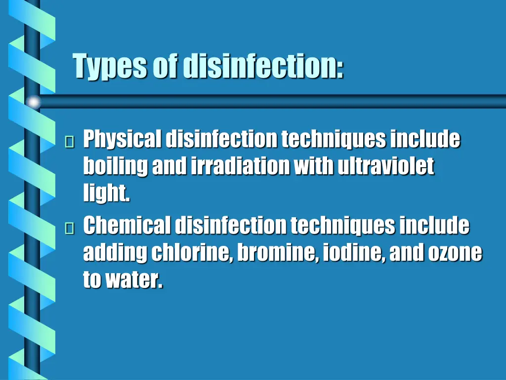 types of disinfection
