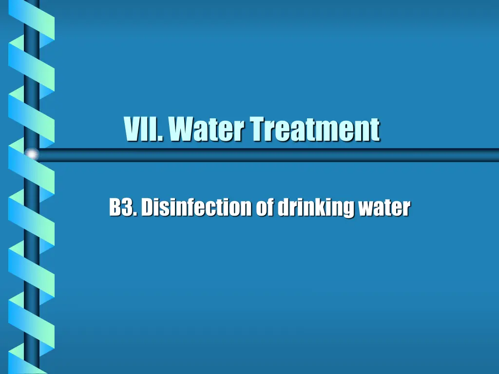 vii water treatment