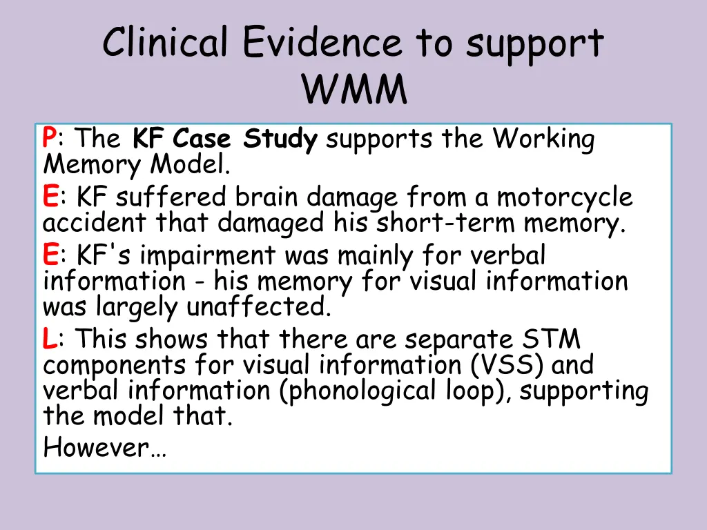 clinical evidence to support wmm p the kf case