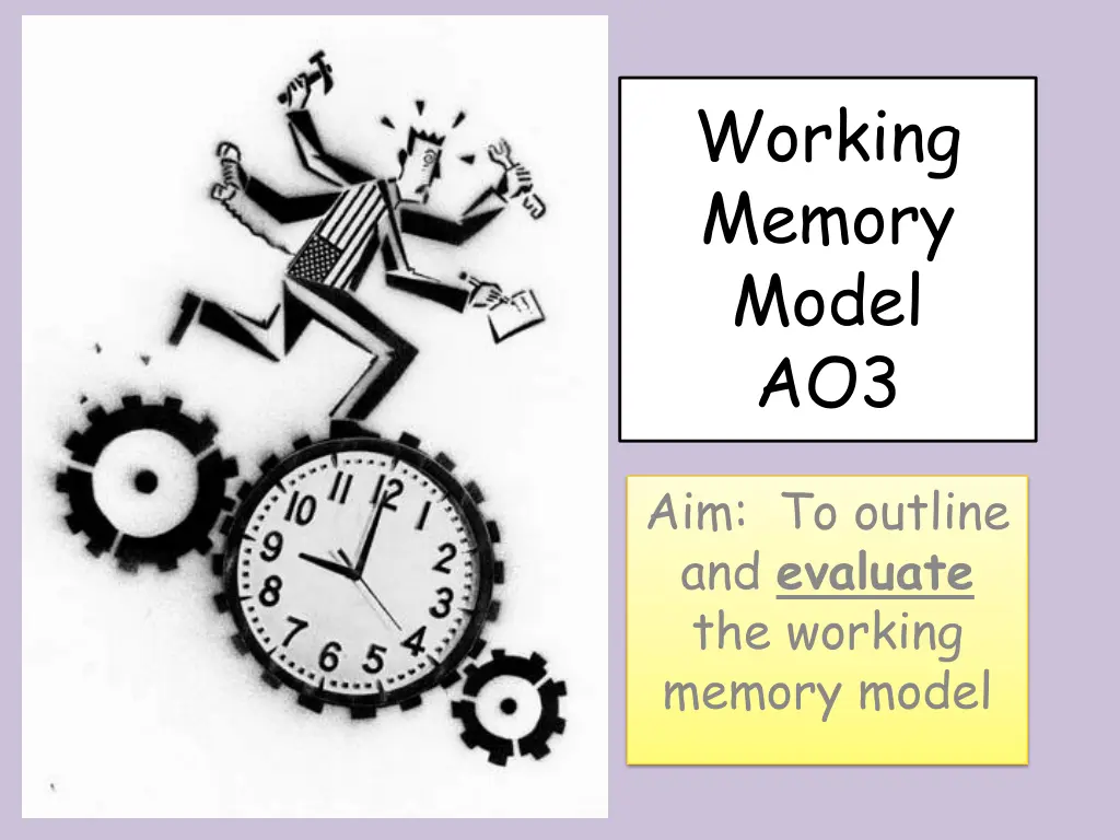 working memory model ao3
