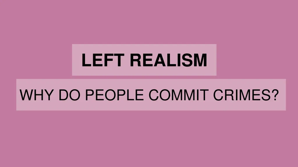 left realism