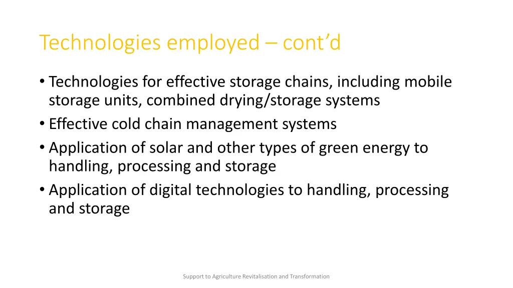 technologies employed cont d