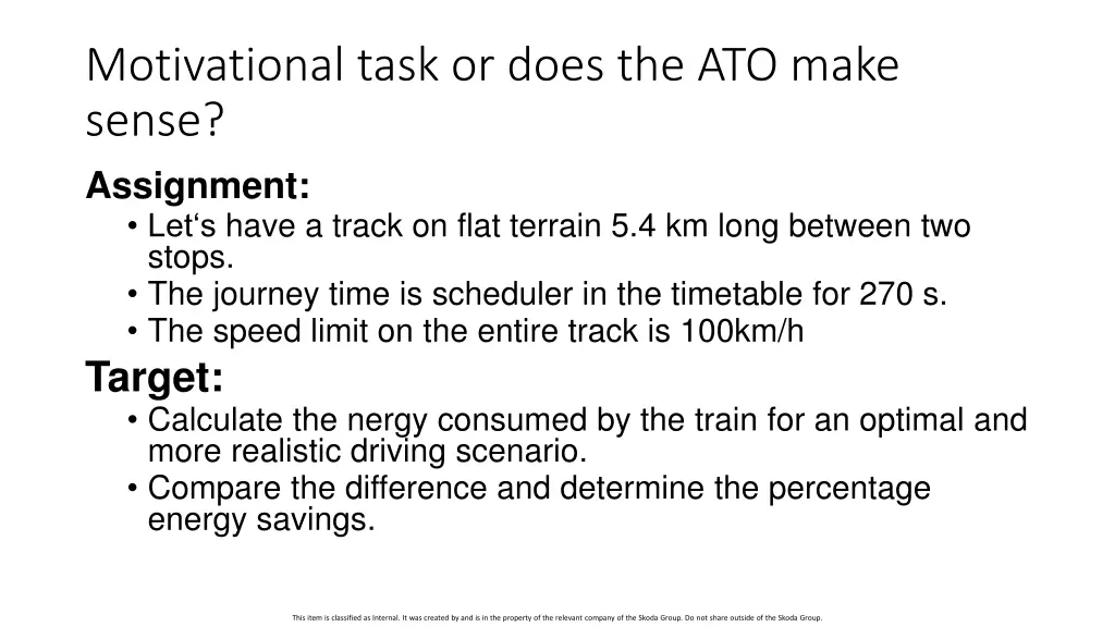 motivational task or does the ato make sense