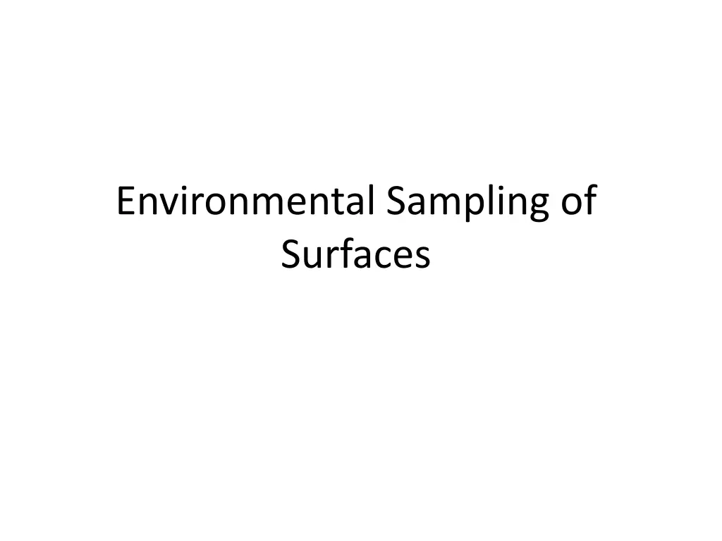 environmental sampling of surfaces