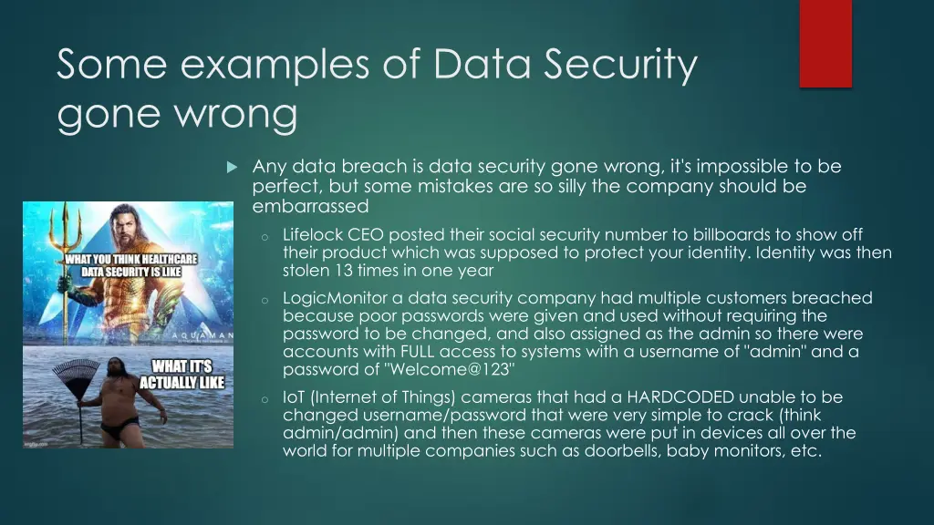 some examples of data security gone wrong