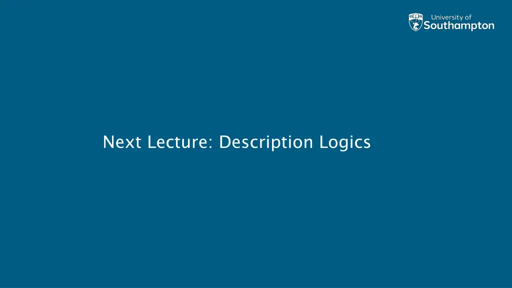next lecture description logics