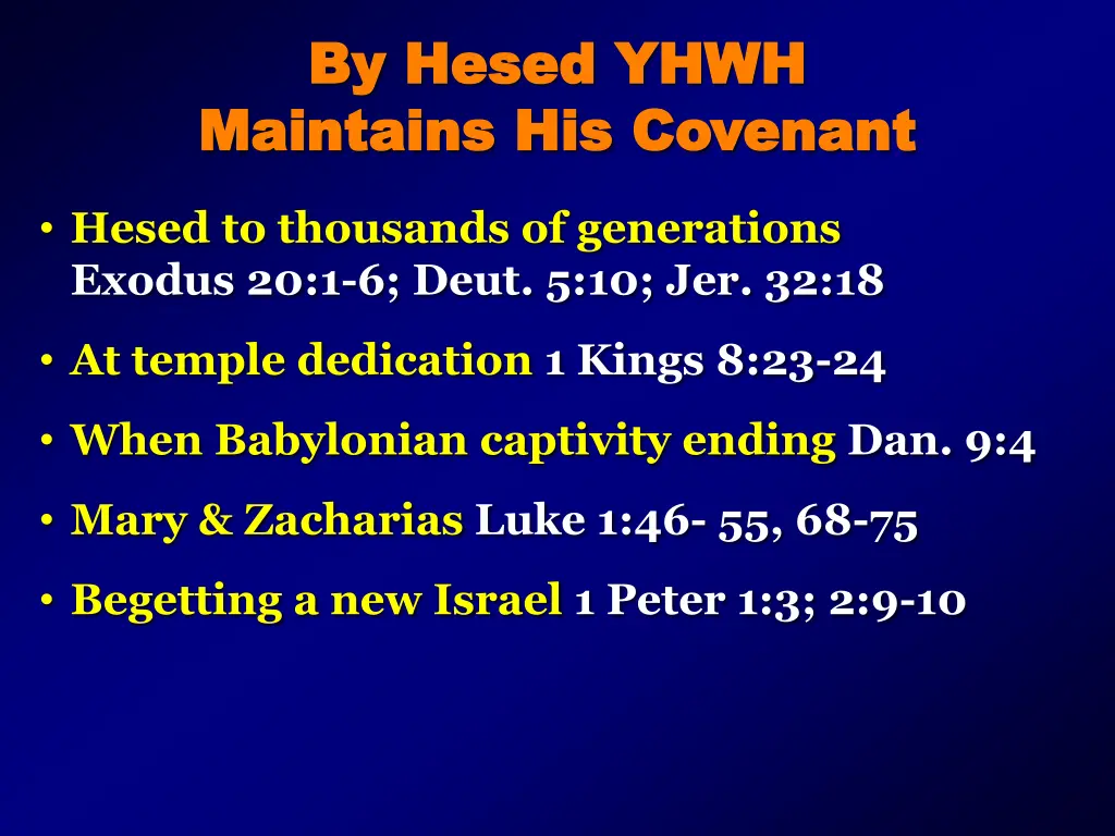 by hesed yhwh by hesed yhwh maintains