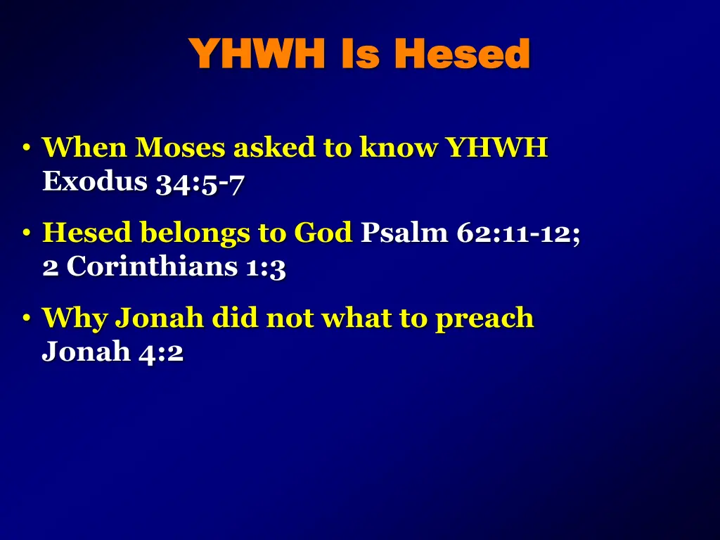 yhwh is hesed yhwh is hesed