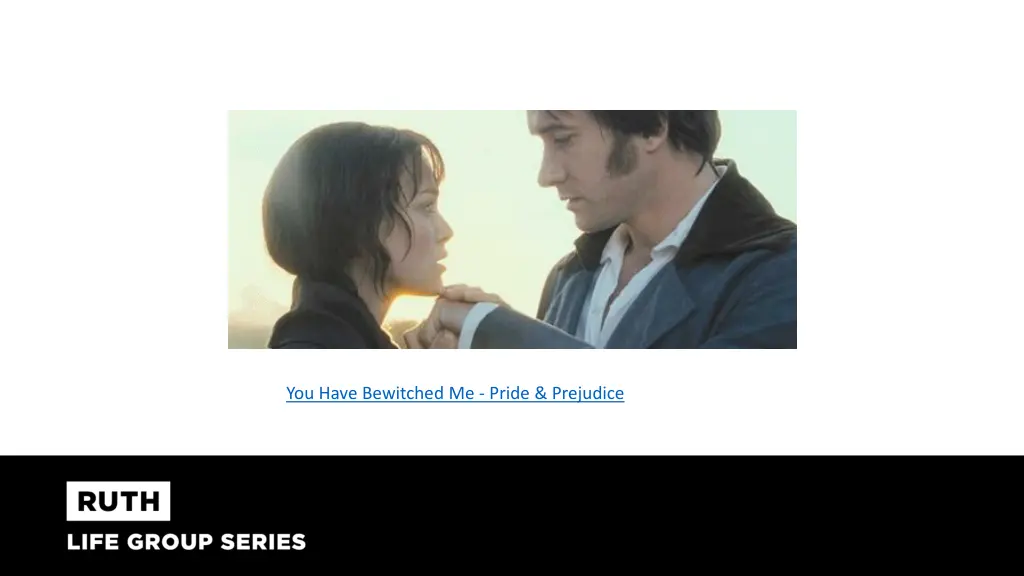 you have bewitched me pride prejudice