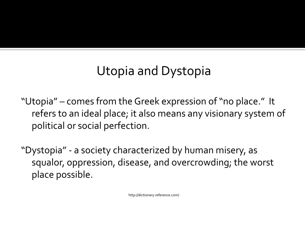 utopia and dystopia