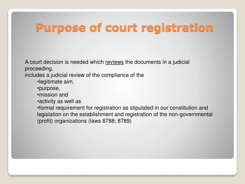 purpose of court registration