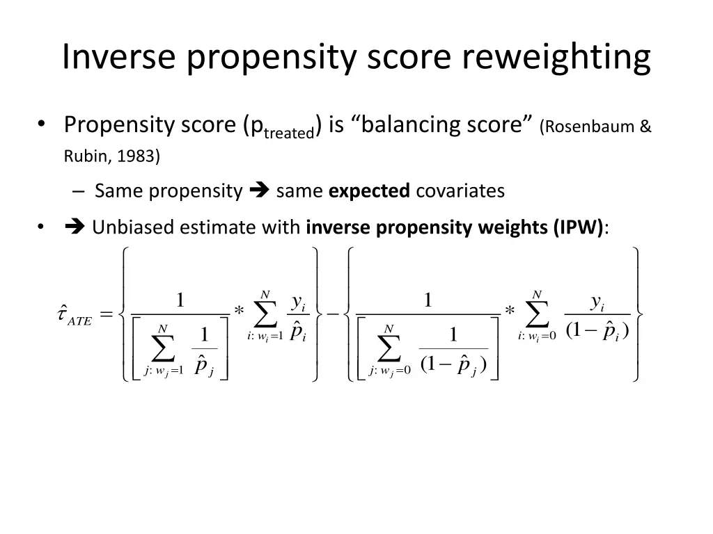 inverse propensity score reweighting