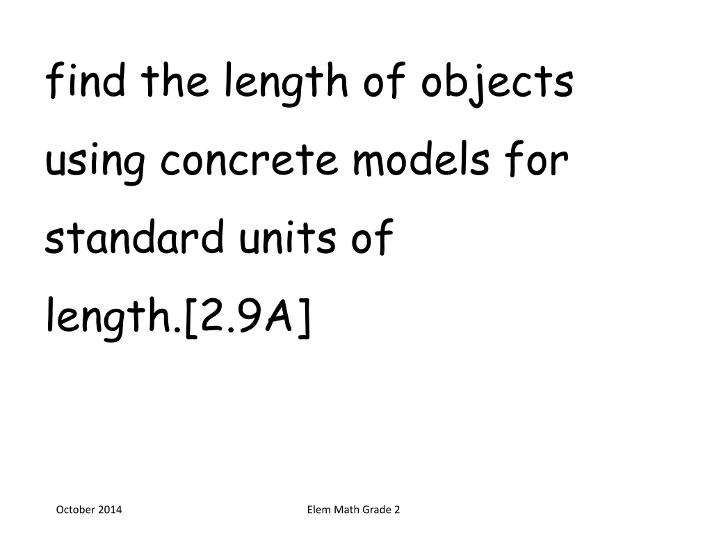 find the length of objects using concrete models