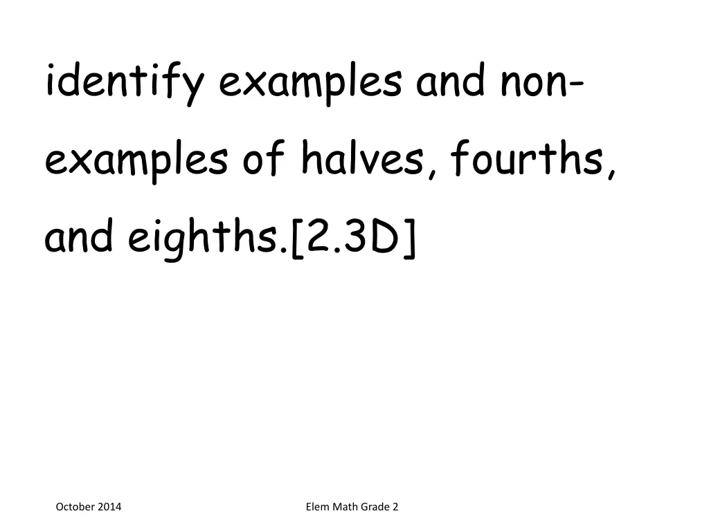 identify examples and non examples of halves