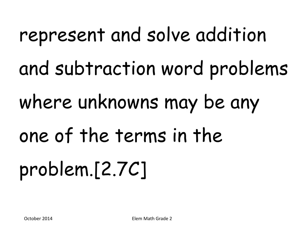 represent and solve addition and subtraction word
