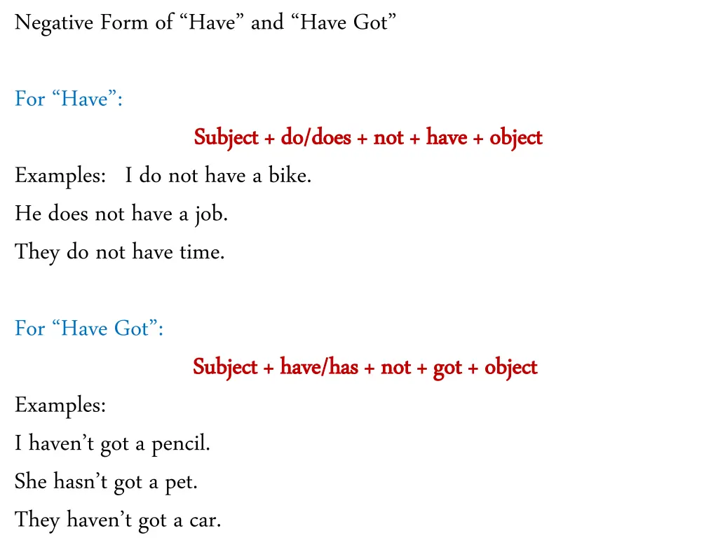 negative form of have and have got