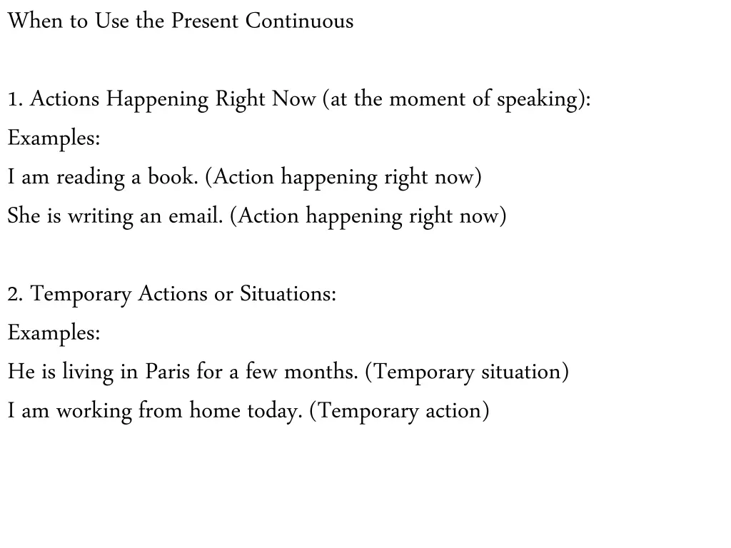 when to use the present continuous