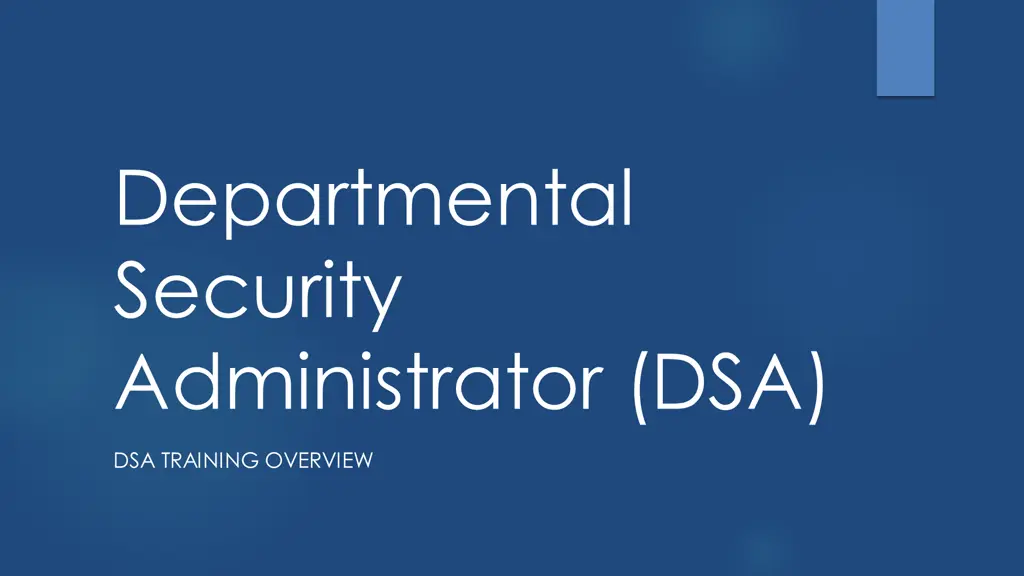 departmental security administrator dsa