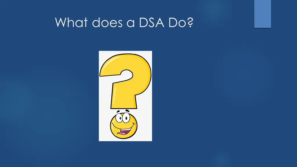 what does a dsa do