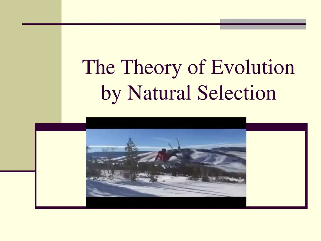 the theory of evolution by natural selection