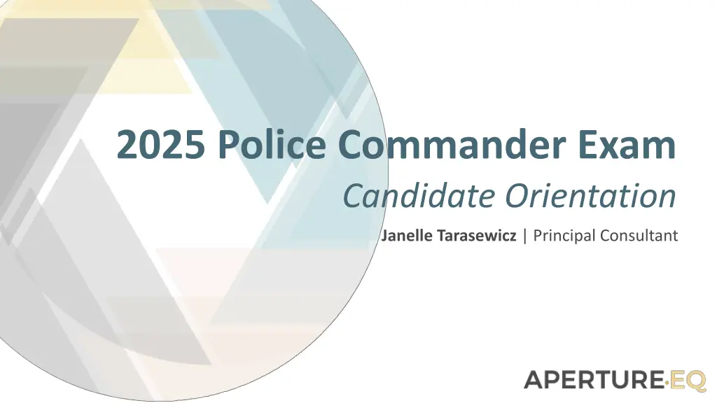 2025 police commander exam candidate orientation