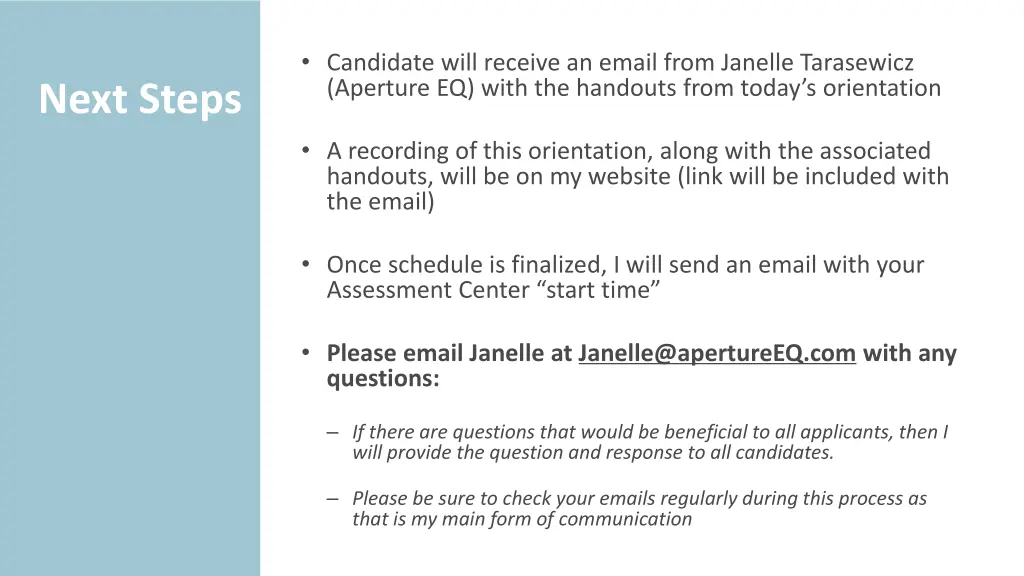 candidate will receive an email from janelle