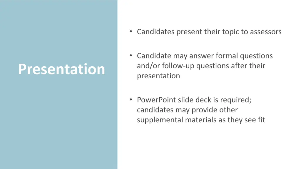 candidates present their topic to assessors
