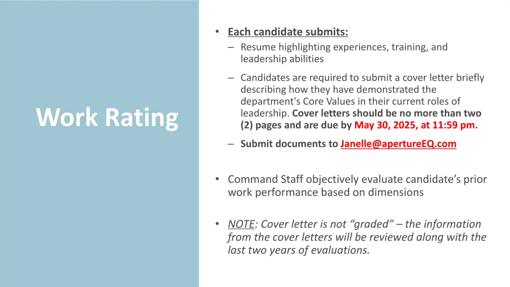 each candidate submits resume highlighting
