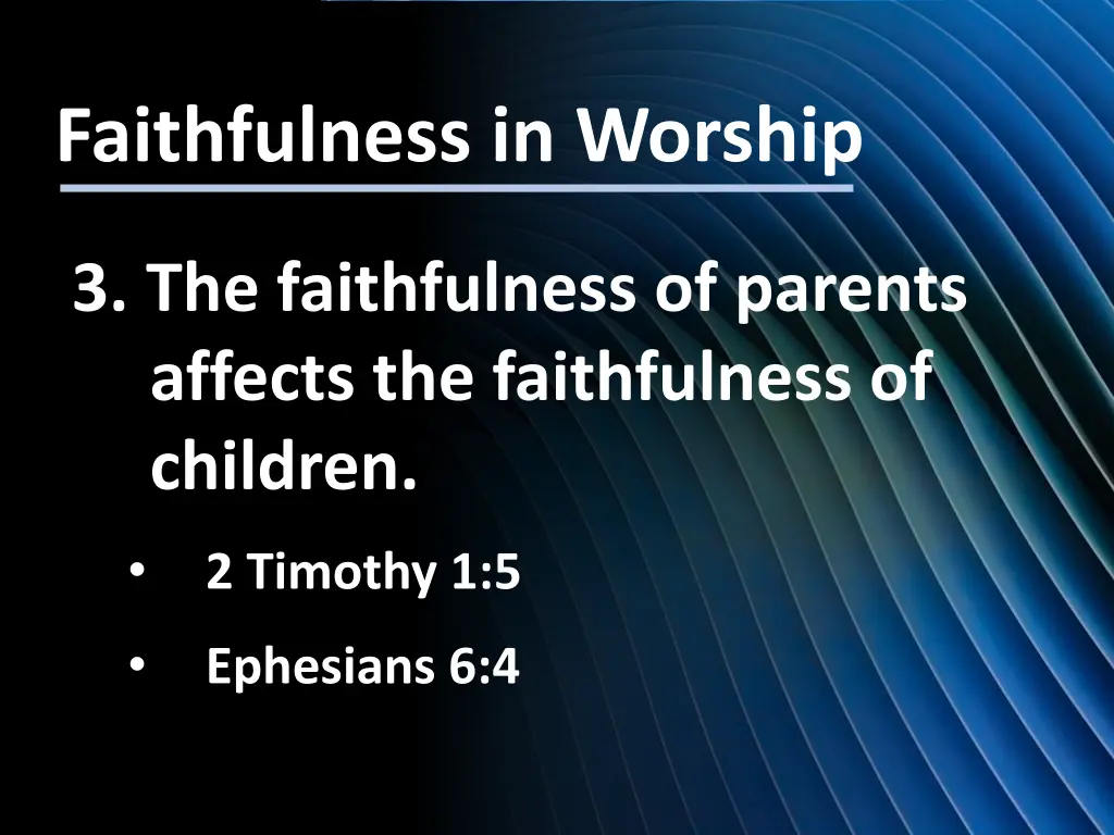 faithfulness in worship 3