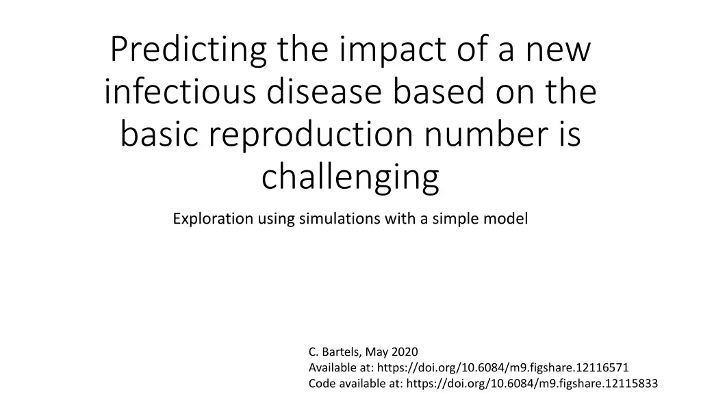 predicting the impact of a new infectious disease