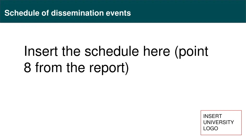 schedule of dissemination events