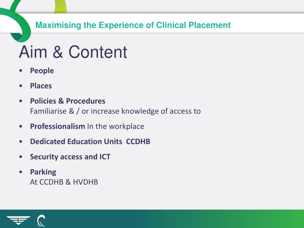 maximising the experience of clinical placement