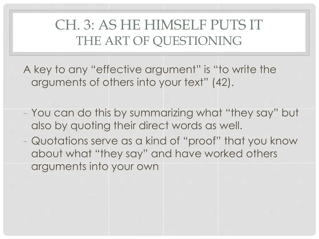 ch 3 as he himself puts it the art of questioning